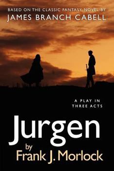 Paperback Jurgen: A Play in Three Acts Book
