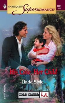 Mass Market Paperback His Case, Her Child Book