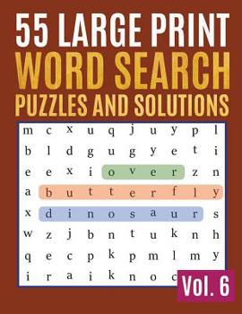 Paperback 55 Large Print Word Search Puzzles And Solutions: Activity Book for Adults and kids Word Game Easy Quiz Books for Beginners (Find a Word for Adults & [Large Print] Book