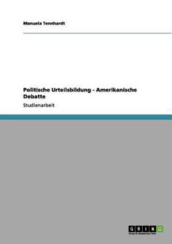Paperback Politische Urteilsbildung - Amerikanische Debatte [German] Book