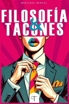 Paperback Filosofía & Tacones [Spanish] Book