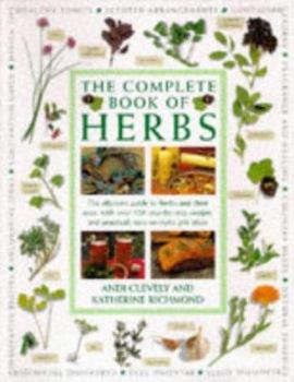 Hardcover Complete Book of Herbs: The Ultimate Guide to Herbs and Their Uses Book
