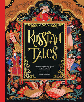 Hardcover Russian Tales: Traditional Stories of Quests and Enchantments Book