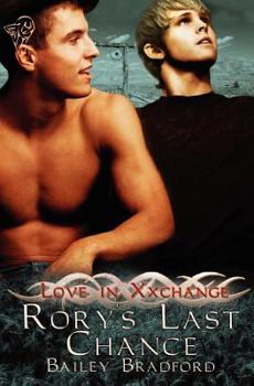 Paperback Love in Xxchange: Rory's Last Chance Book
