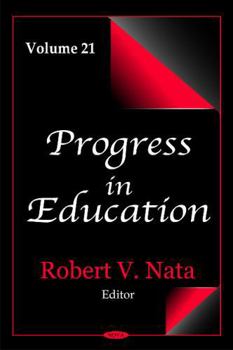 Hardcover Progress in Educationvolume 21 Book