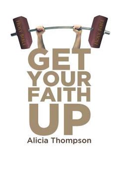 Paperback Get Your Faith Up Book