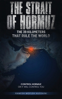 Hardcover The Strait of Hormuz Book