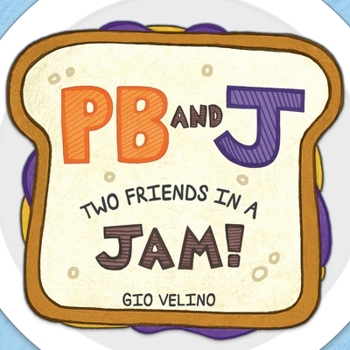 Paperback PB and J: Two Friends in a Jam! Book