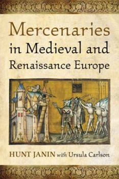 Paperback Mercenaries in Medieval and Renaissance Europe Book