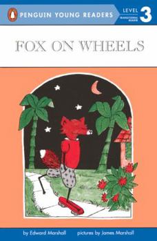 School & Library Binding Fox on Wheels Book