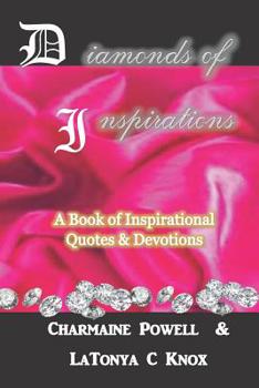 Paperback Diamonds of Inspirations: A Book of Inspirational Quotes & Devotions Book