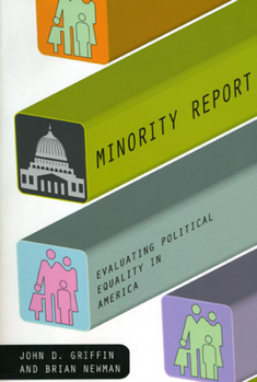 Paperback Minority Report: Evaluating Political Equality in America Book