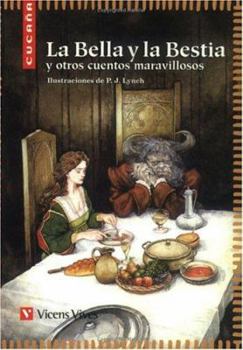 Paperback La Bella y la Bestia: Y Otros Cuentos Maravillosos = Beauty and the Beast [Spanish] Book