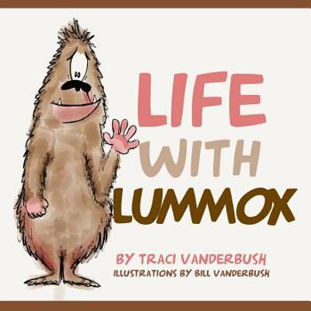 Paperback Life With Lummox Book