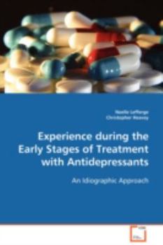 Paperback Experience during the Early Stages of Treatment with Antidepressants Book