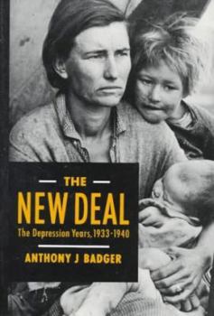 The New Deal: The Depression Years, 1933-1940 - Book  of the American History in Depth