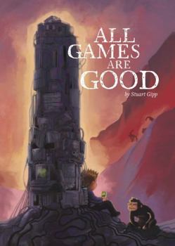 Hardcover All Games Are Good Book