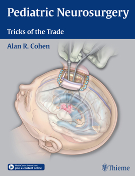 Hardcover Pediatric Neurosurgery: Tricks of the Trade Book