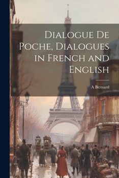 Paperback Dialogue De Poche, Dialogues in French and English [French] Book