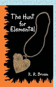 Paperback The Hunt for Elemental Book