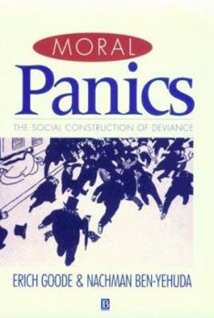 Paperback Moral Panics: The Social Construction of Deviance Book