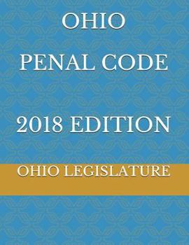 Paperback Ohio Penal Code 2018 Edition Book