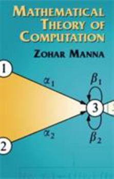 Paperback Mathematical Theory of Computation Book