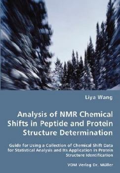 Paperback Analysis of NMR Chemical Shifts in Peptide and Protein Structure Determination Book