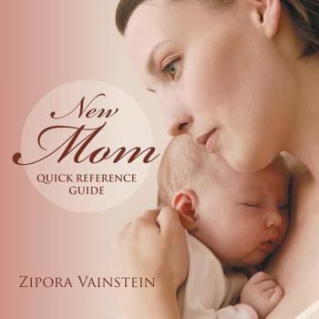 Paperback New Mom Quick Reference Guide Book