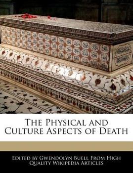 The Physical and Culture Aspects of Death