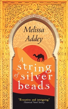 A String of Silver Beads - Book #2 of the Moorish Empire