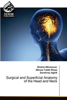 Paperback Surgical and Superficial Anatomy of the Head and Neck Book