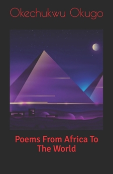 Paperback Poems From Africa To The World Book