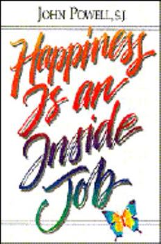 Paperback Happiness is an Inside Job Book