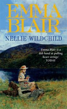 Paperback Nellie Wildchild. Emma Blair Book