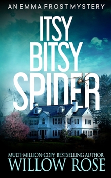 Paperback Itsy Bitsy Spider: Emma Frost #1 Book