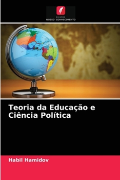 Paperback Teoria da Educação e Ciência Política [Portuguese] Book