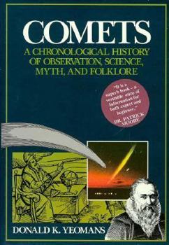 Hardcover Comets: A Chronological History of Observation, Science, Myth, and Folklore Book