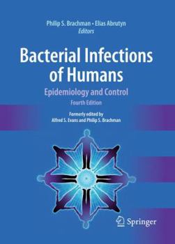 Hardcover Bacterial Infections of Humans: Epidemiology and Control Book