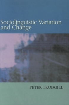 Paperback Sociolinguistic Variation and Change Book