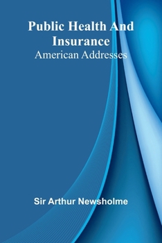 Paperback Public health and insurance: American addresses [French] Book