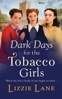 Hardcover Dark Days for the Tobacco Girls Book