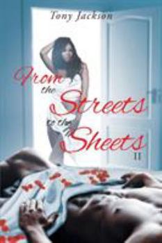 Paperback From the Street to the Sheets: II Book