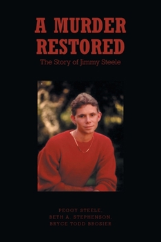 Paperback A Murder Restored: The Story of Jimmy Steele Book
