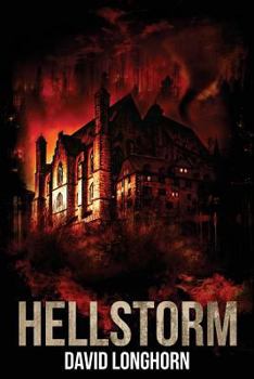 Hellstorm - Book #3 of the Curse of Weyrmouth