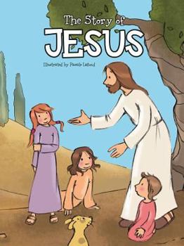 The Story of Jesus