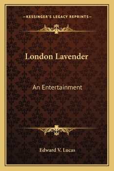 Paperback London Lavender: An Entertainment Book