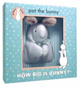 Hardcover Golden Books How Big is Bunny (Pat The Bunny) Book