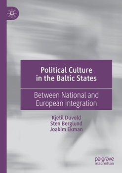 Paperback Political Culture in the Baltic States: Between National and European Integration Book