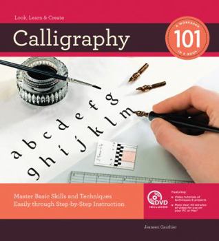 Spiral-bound Calligraphy 101: Master Basic Skills and Techniques Easily Through Step-By-Step Instruction Book